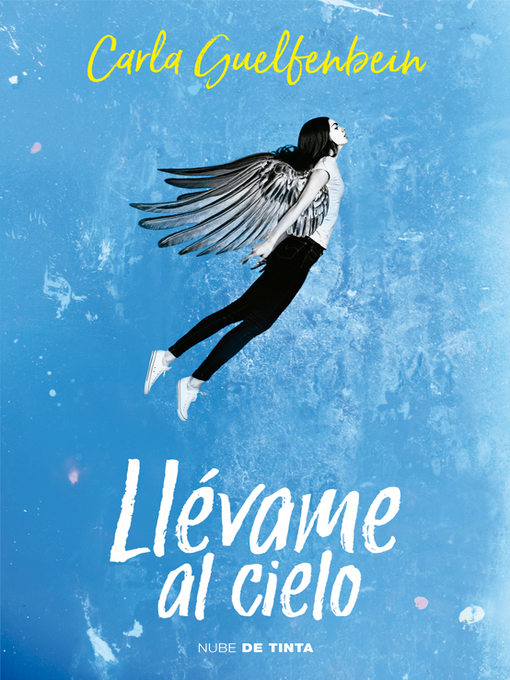 Title details for Llévame al cielo by Carla Guelfenbein - Wait list